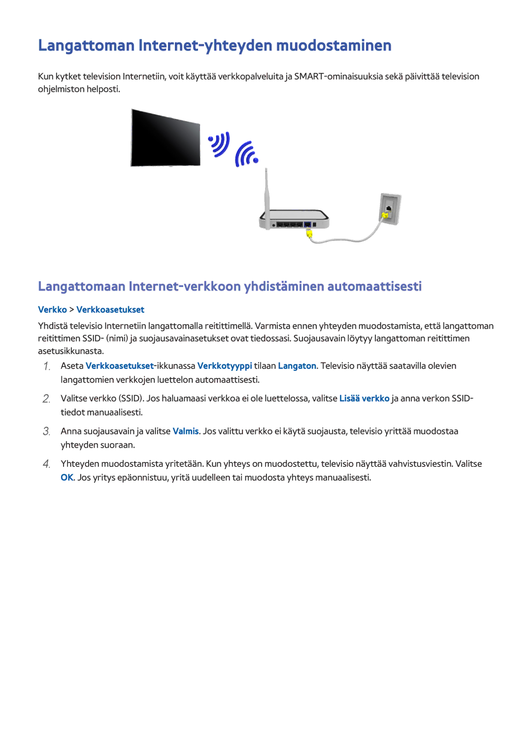 Samsung UE65HU7205UXXE, UE40HU6905UXXE, UE55HU8205TXXE, UE65HU7105UXXE manual Langattoman Internet-yhteyden muodostaminen 