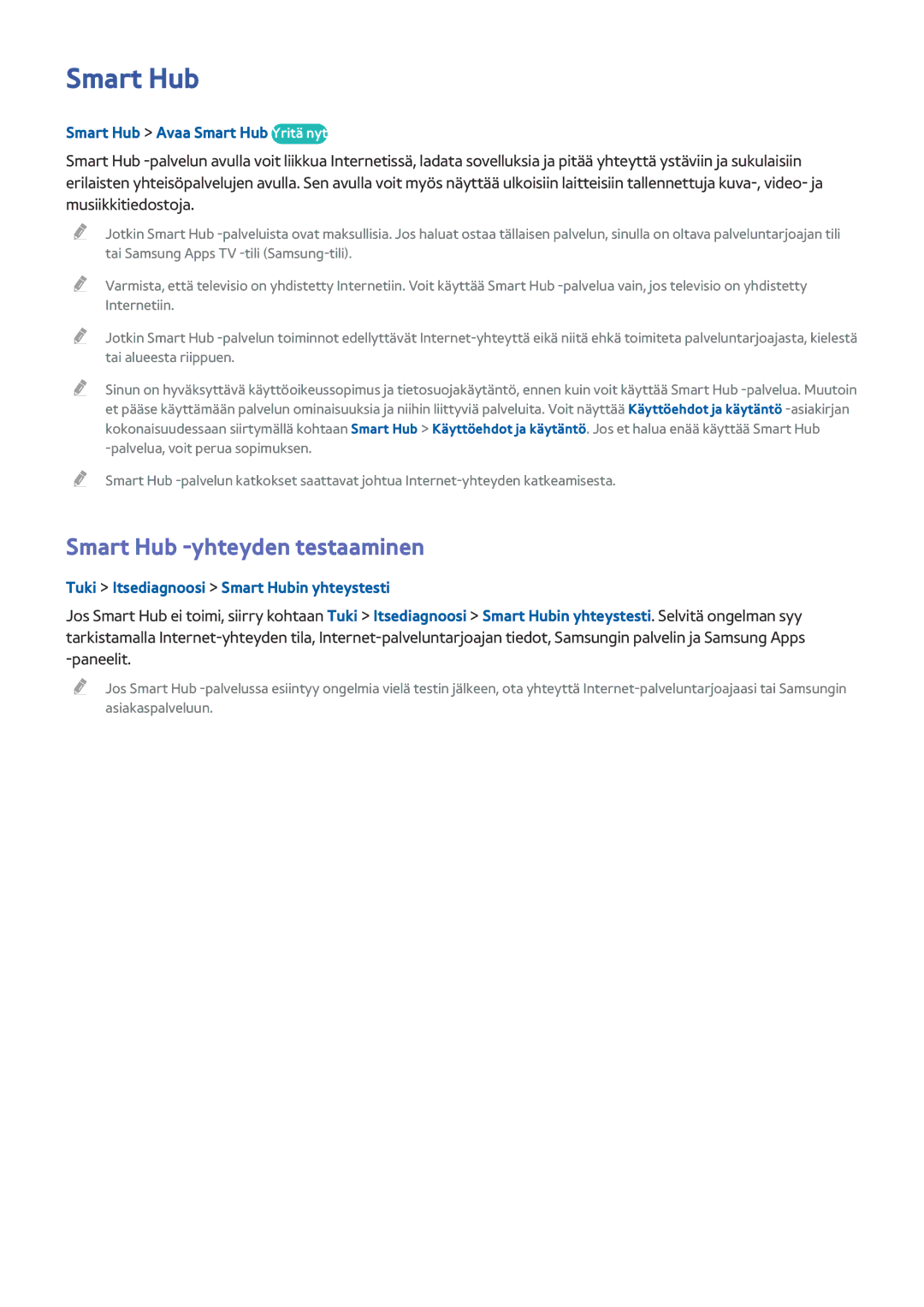 Samsung UE50HU6905UXXE, UE40HU6905UXXE manual Smart Hub -yhteyden testaaminen, Smart Hub Avaa Smart Hub Yritä nyt 