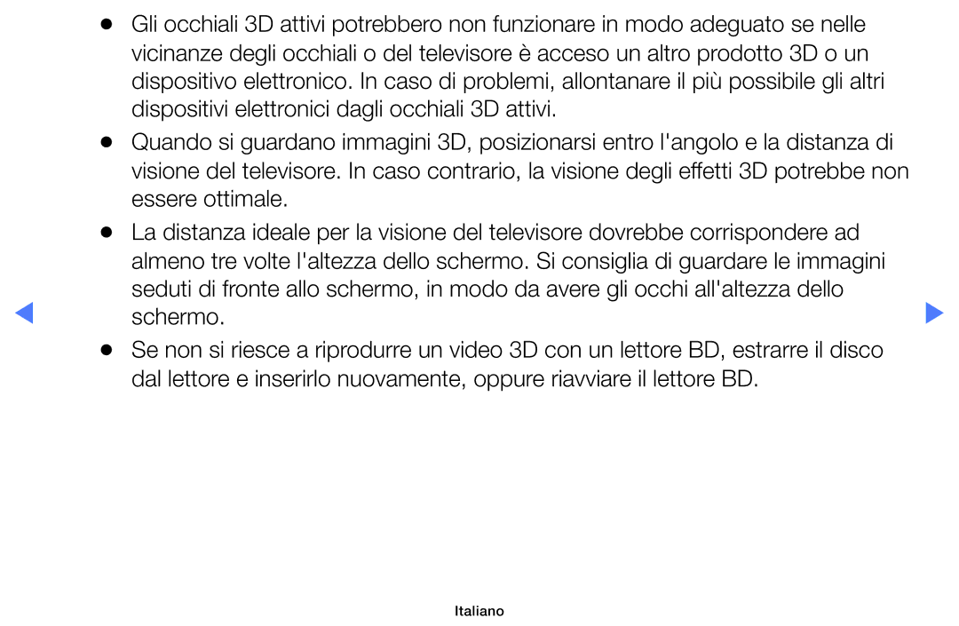 Samsung UE32H5030AKXZT, UE40J5150ASXZG, UE32H5000AWXXH, UE32H4000AKXZT manual Dispositivi elettronici dagli occhiali 3D attivi 