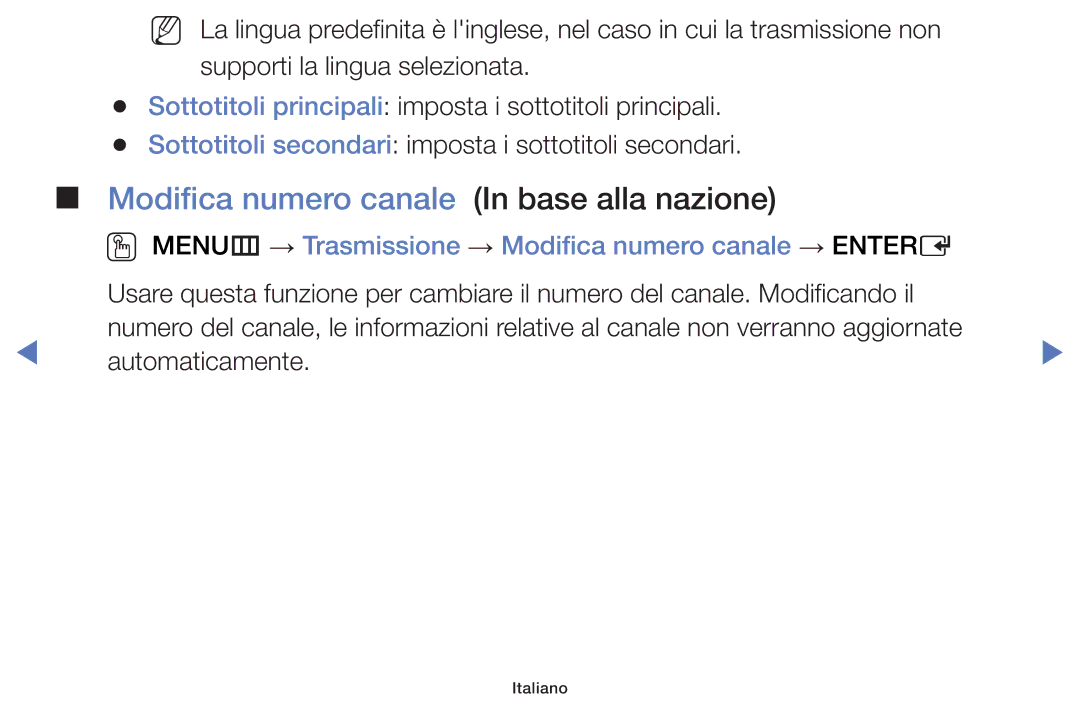 Samsung UE22K5000AWXXH, UE40J5150ASXZG, UE32H5000AWXXH manual OO MENUm → Trasmissione → Modifica numero canale → Entere 