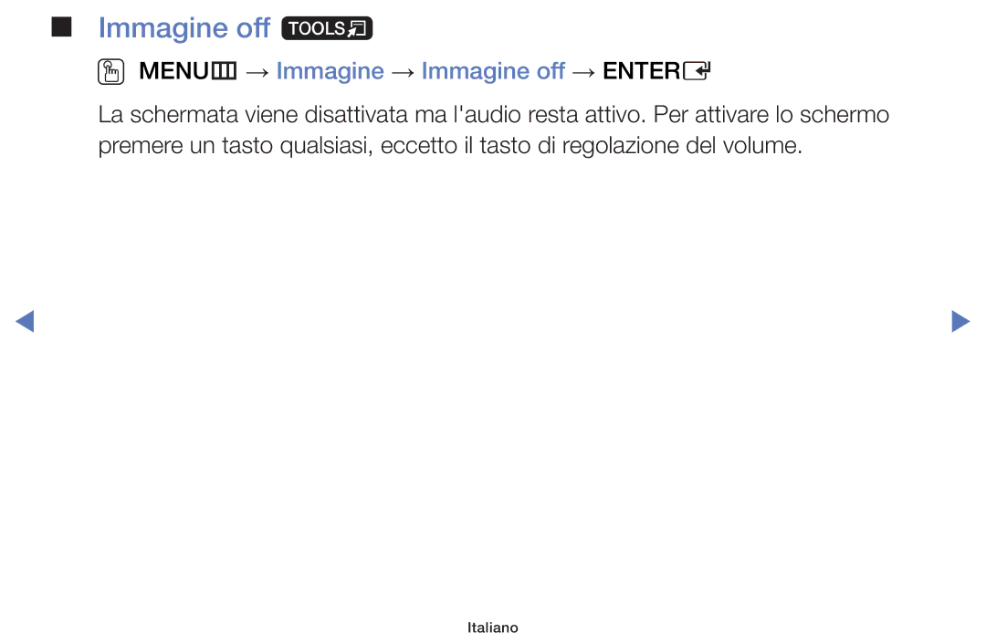 Samsung UE32H5030AWXXH, UE40J5150ASXZG, UE32H5000AWXXH manual Immagine off t, OO MENUm → Immagine → Immagine off → Entere 