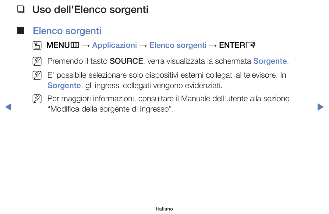 Samsung UE48H5003AKXZT, UE40J5150ASXZG manual Uso dellElenco sorgenti, OO MENUm → Applicazioni → Elenco sorgenti → Entere 