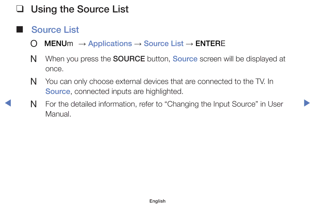 Samsung UE48H5000AKXZT, UE40J5150ASXZG manual Using the Source List, OO MENUm → Applications → Source List → Entere 
