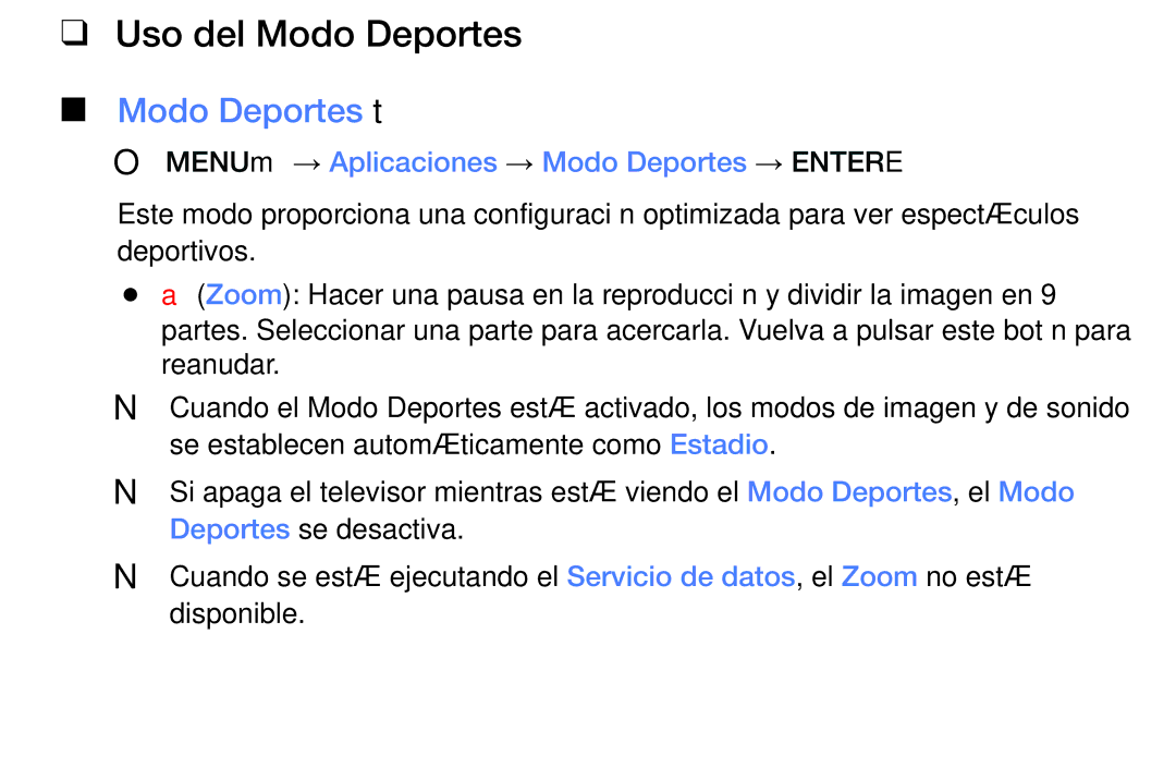 Samsung UE48J5100AWXXC manual Uso del Modo Deportes, Modo Deportes t, OO MENUm → Aplicaciones → Modo Deportes → Entere 