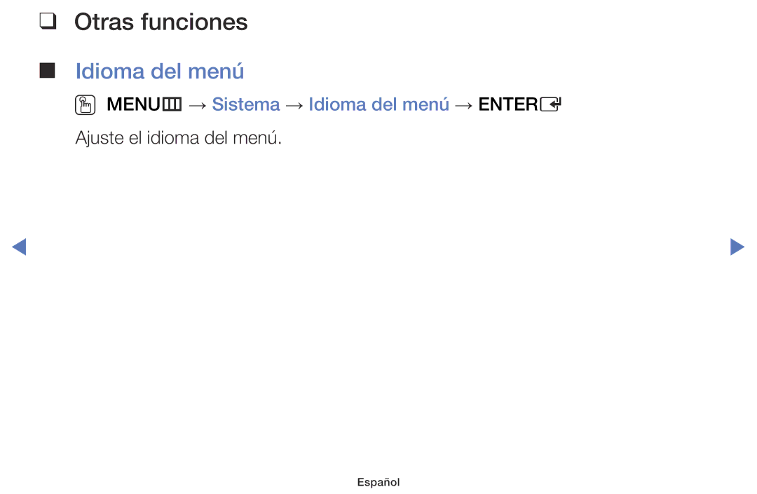 Samsung UE40J5000AWXXC, UE40J5170ASXZG, UE32J4000AWXXC, UE32J5000AWXXC OO MENUm → Sistema → Idioma del menú → Entere 