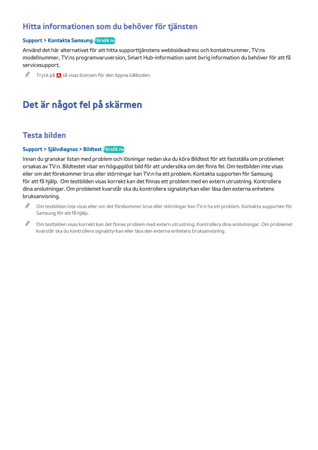 Samsung UE32J4515AKXXE manual Det är något fel på skärmen, Hitta informationen som du behöver för tjänsten, Testa bilden 