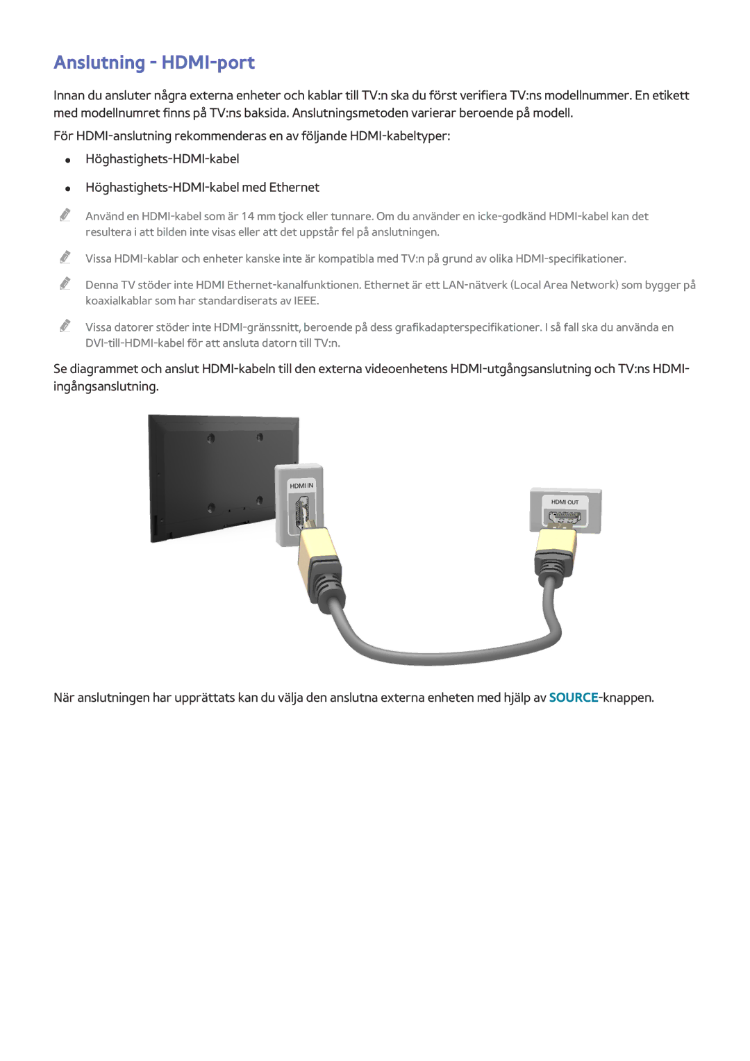 Samsung UE32J5205AKXXE, UE40J5205AKXXE, UE32J4515AKXXE, UE48J5205AKXXE, UE50J6175AUXXE, UE32J4505AKXXE Anslutning HDMI-port 