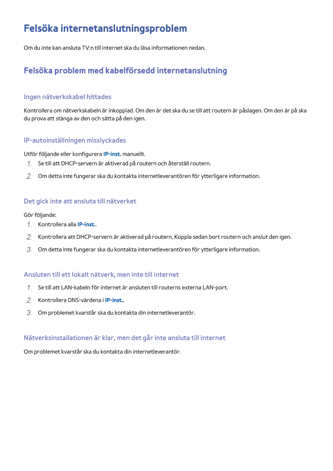 Samsung UE32J4505AKXXE manual Felsöka internetanslutningsproblem, Felsöka problem med kabelförsedd internetanslutning 