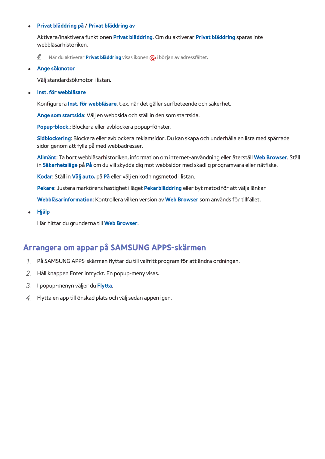 Samsung UE32J5205AKXXE manual Arrangera om appar på Samsung APPS-skärmen, Privat bläddring på / Privat bläddring av, Hjälp 