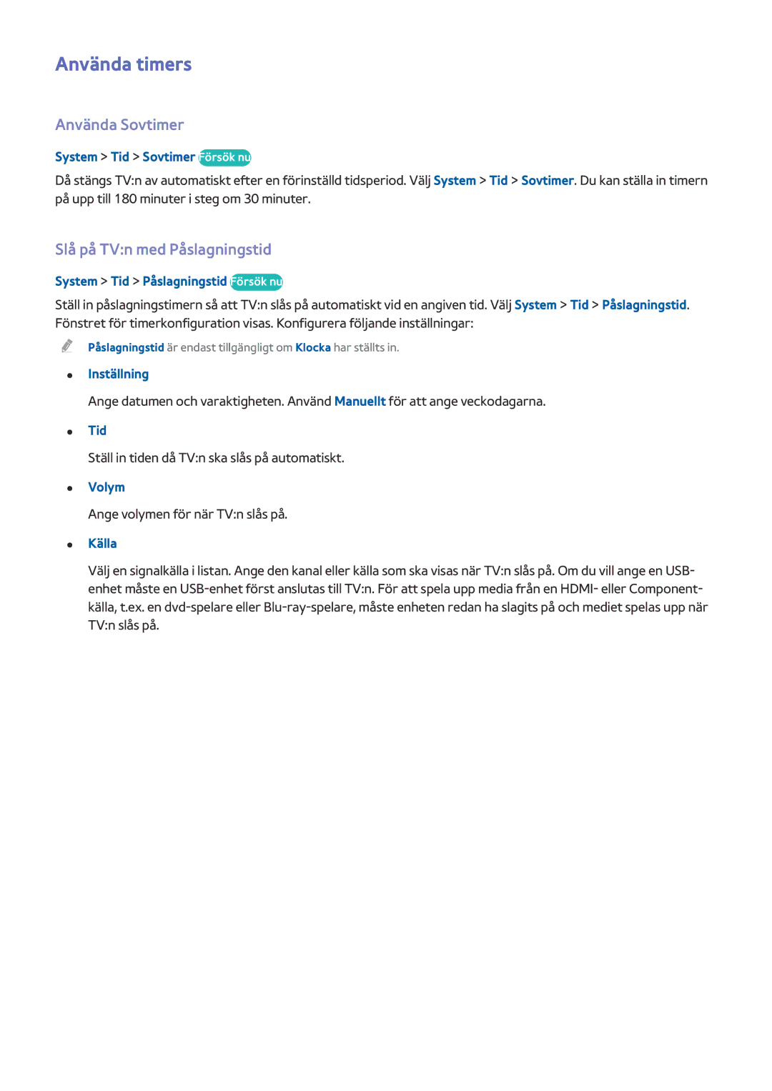 Samsung UE50J6175AUXXE, UE40J5205AKXXE, UE32J4515AKXXE manual Använda timers, Använda Sovtimer, Slå på TVn med Påslagningstid 