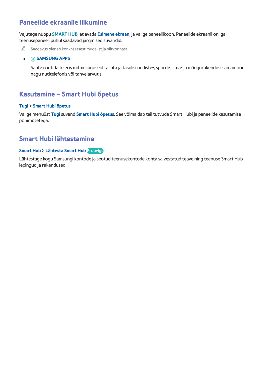 Samsung UE32J5250ASXZG manual Paneelide ekraanile liikumine, Kasutamine Smart Hubi õpetus, Smart Hubi lähtestamine 