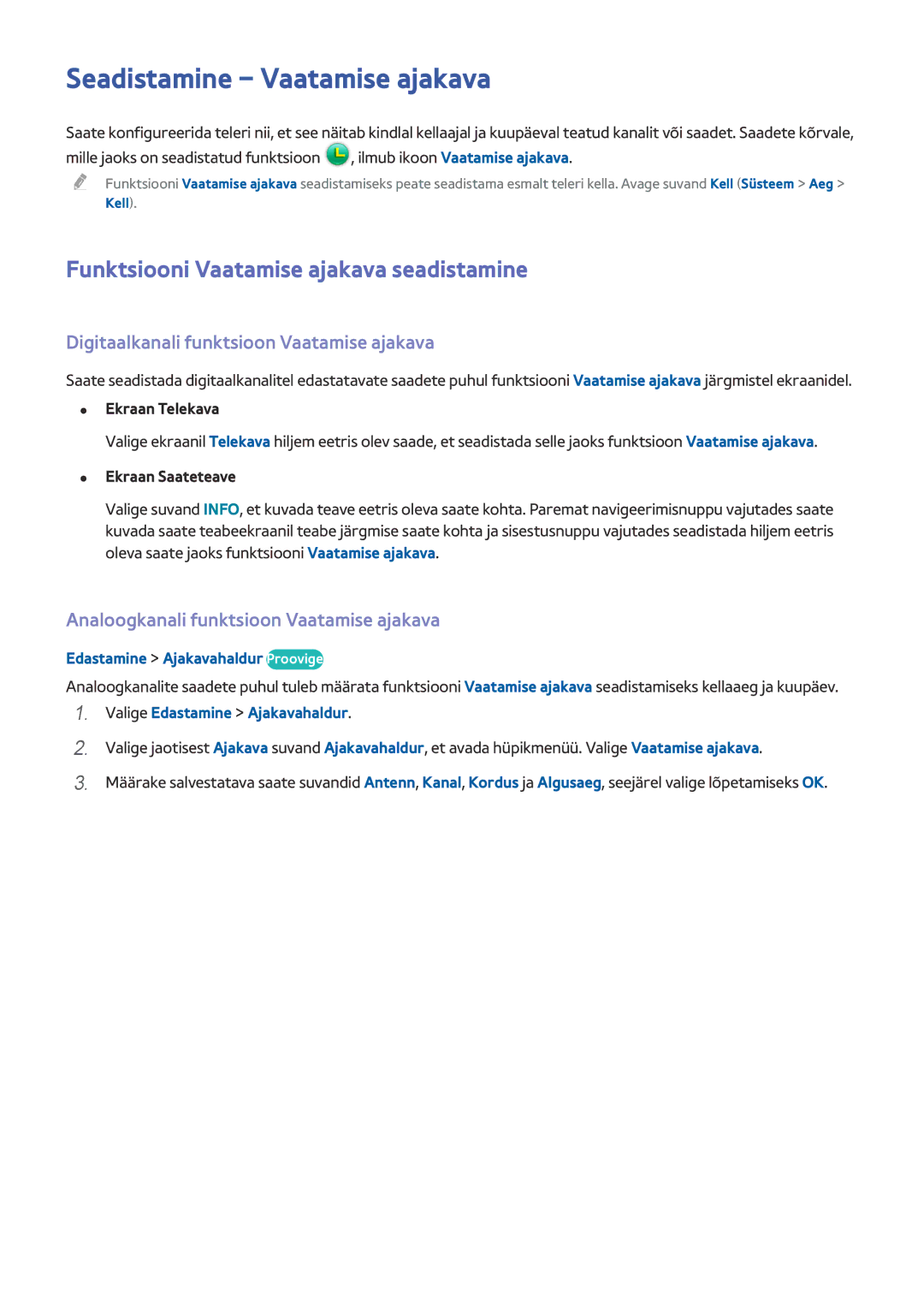 Samsung UE55J6150ASXZG, UE40J5250SSXZG manual Seadistamine Vaatamise ajakava, Funktsiooni Vaatamise ajakava seadistamine 