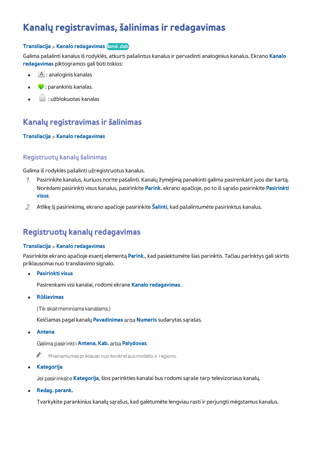 Samsung UE40J5202AKXXH, UE40J5250SSXZG Kanalų registravimas, šalinimas ir redagavimas, Kanalų registravimas ir šalinimas 