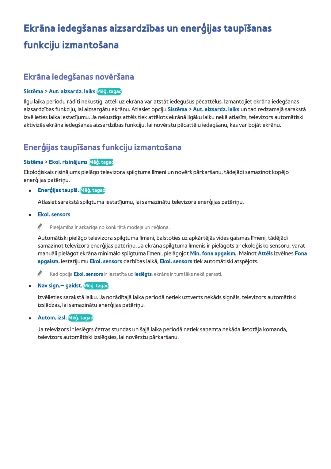 Samsung UE32J5250ASXZG, UE40J5250SSXZG manual Ekrāna iedegšanas novēršana, Enerģijas taupīšanas funkciju izmantošana 