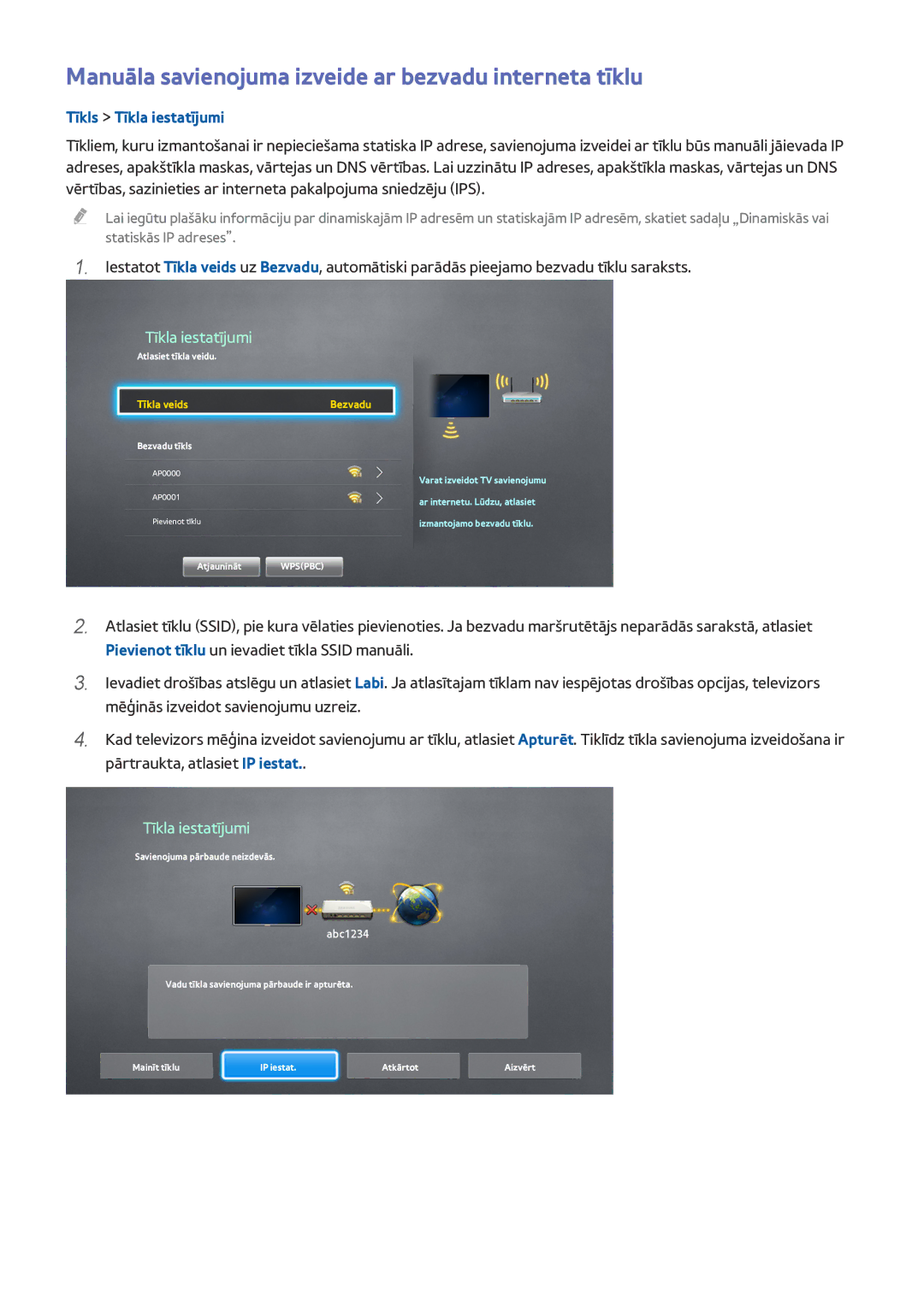 Samsung UE32J4580SSXZG, UE40J5250SSXZG manual Manuāla savienojuma izveide ar bezvadu interneta tīklu, Tīkla veids Bezvadu 