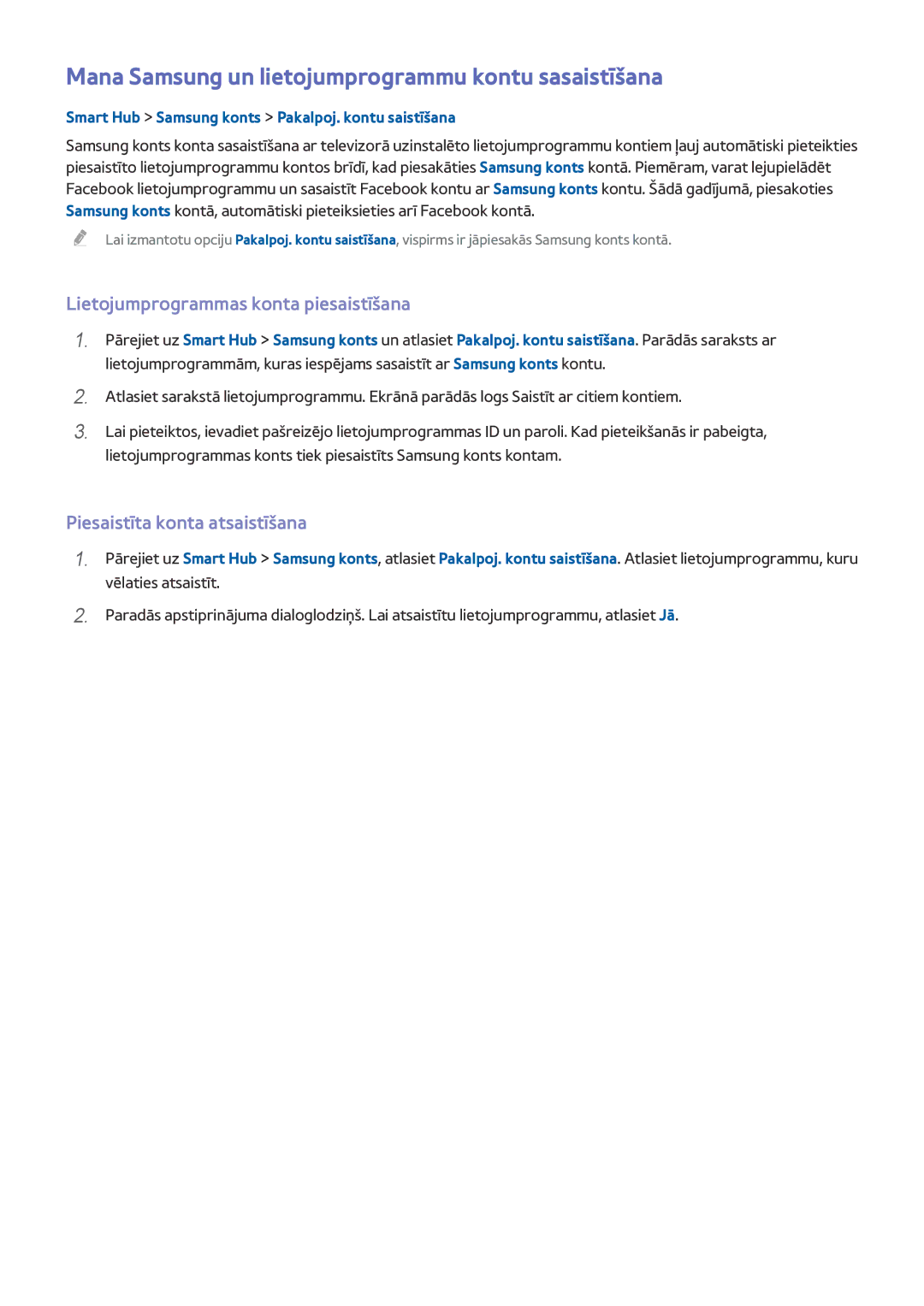 Samsung UE55J6150ASXZG manual Mana Samsung un lietojumprogrammu kontu sasaistīšana, Lietojumprogrammas konta piesaistīšana 