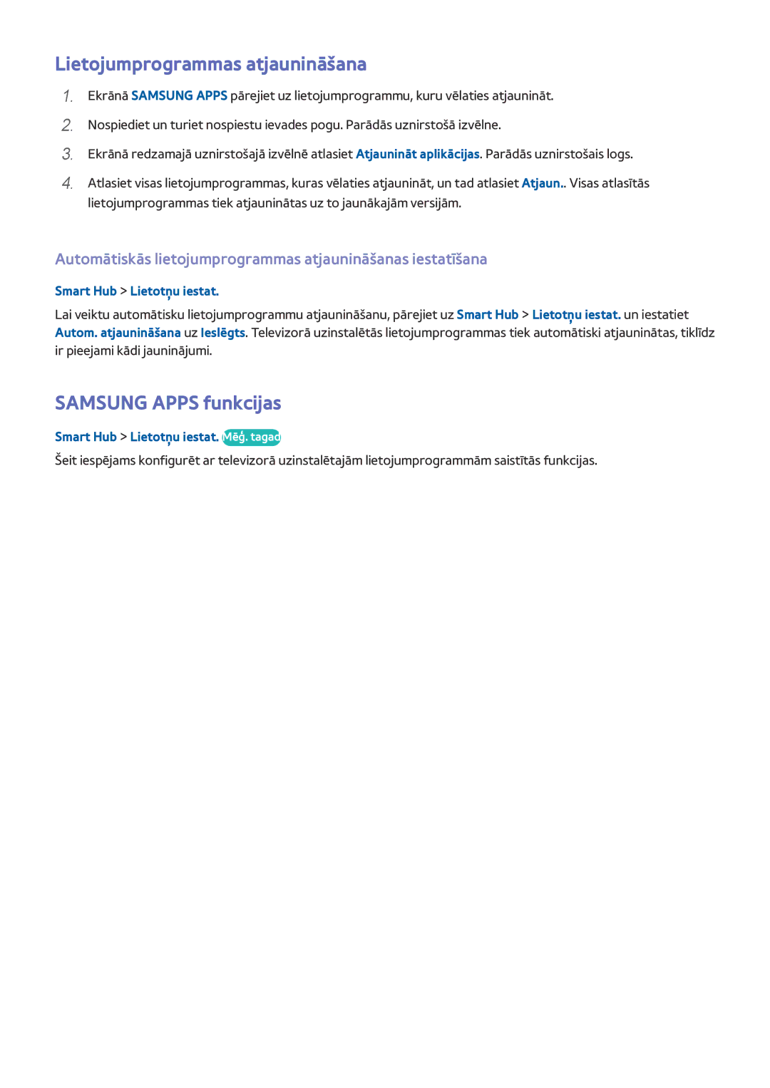 Samsung UE32J4510AWXXH, UE40J5250SSXZG Lietojumprogrammas atjaunināšana, Samsung Apps funkcijas, Smart Hub Lietotņu iestat 