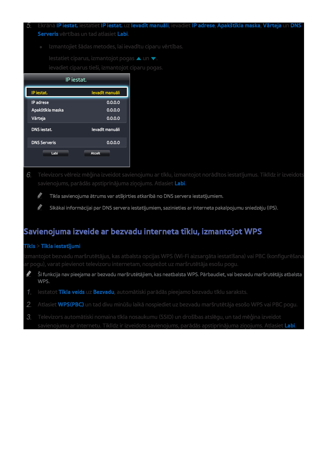 Samsung UE32J4510AWXXH manual Savienojuma izveide ar bezvadu interneta tīklu, izmantojot WPS, Tīkls Tīkla iestatījumi 