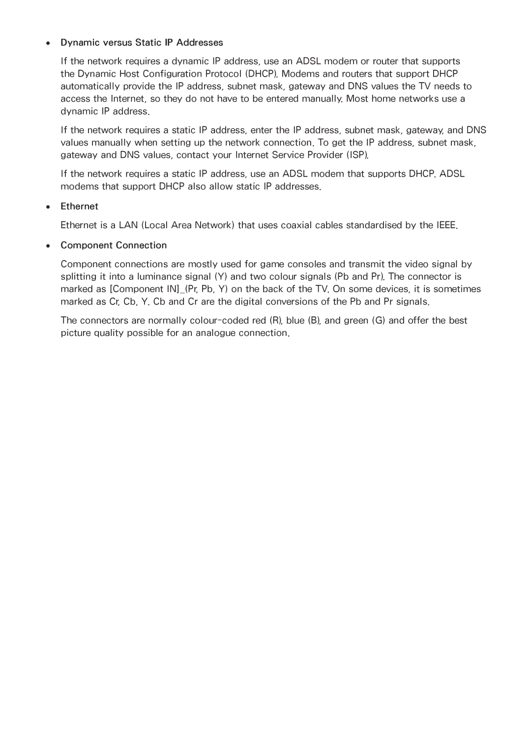 Samsung UE40J5200AUXUZ, UE40J5250SSXZG, UE32J5250ASXZG Dynamic versus Static IP Addresses, Ethernet, Component Connection 