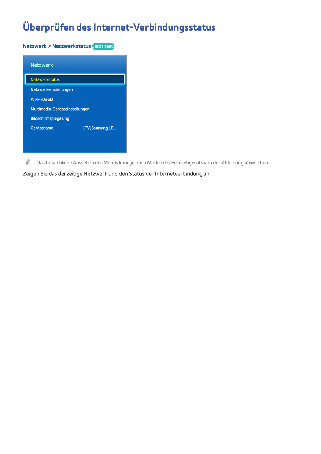 Samsung UE48J5250SSXZG, UE40J5250SSXZG manual Überprüfen des Internet-Verbindungsstatus, Netzwerk Netzwerkstatus Jetzt test 