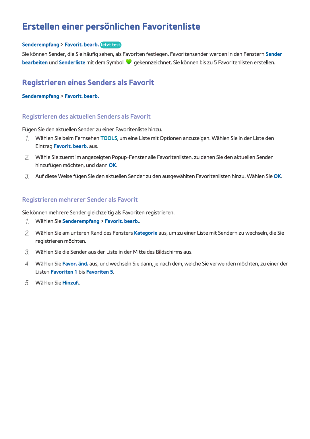 Samsung UE50J6100AWXZF, UE40J5250SSXZG Erstellen einer persönlichen Favoritenliste, Registrieren eines Senders als Favorit 