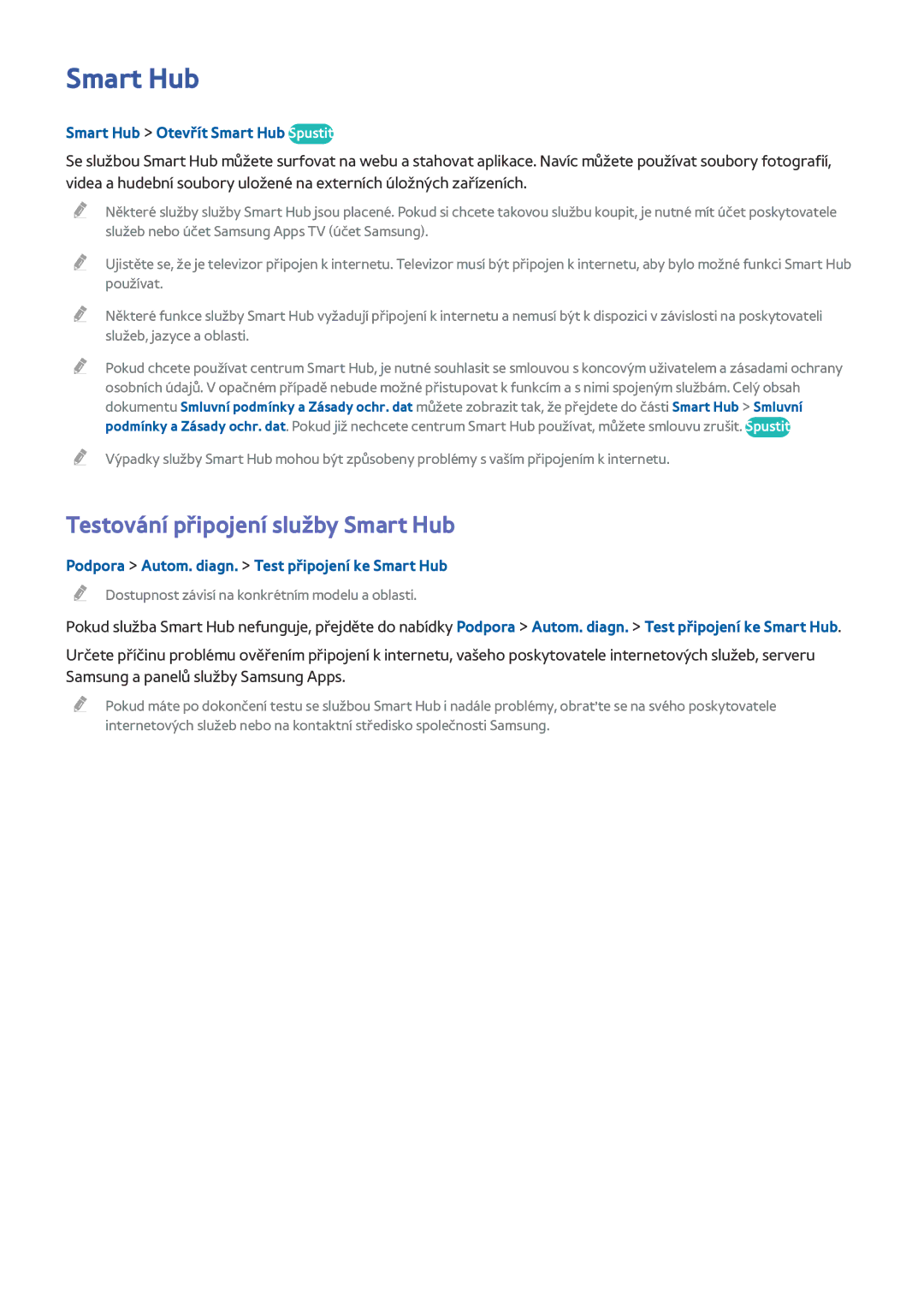 Samsung UE48J5200AKXXU, UE40J5250SSXZG manual Testování připojení služby Smart Hub, Smart Hub Otevřít Smart Hub Spustit 