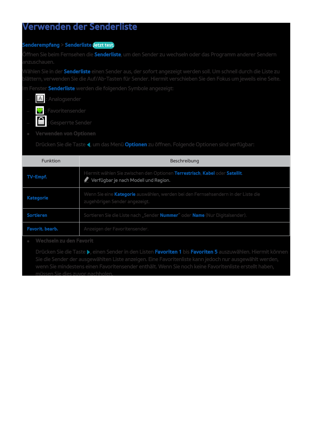 Samsung UE40J5270SSXZG manual Verwenden der Senderliste, Senderempfang Senderliste Jetzt test, Verwenden von Optionen 