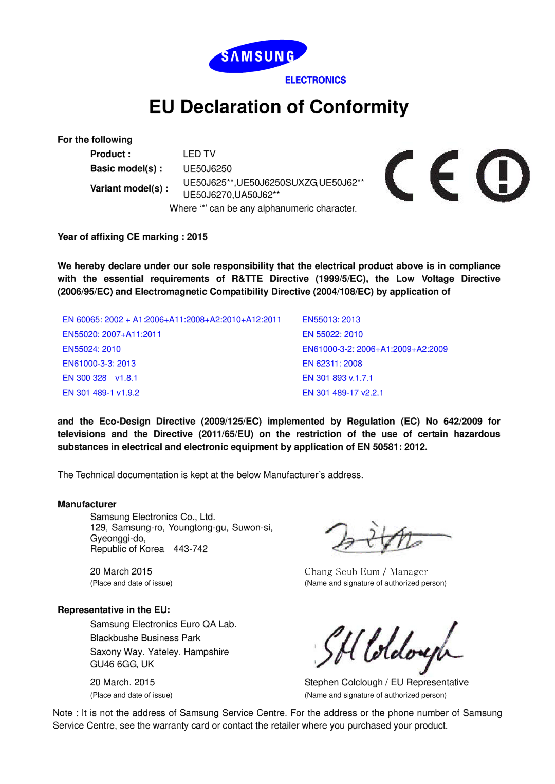 Samsung UE60J6250SUXZG manual EU Declaration of Conformity, For the following Product, Led Tv, Manufacturer 