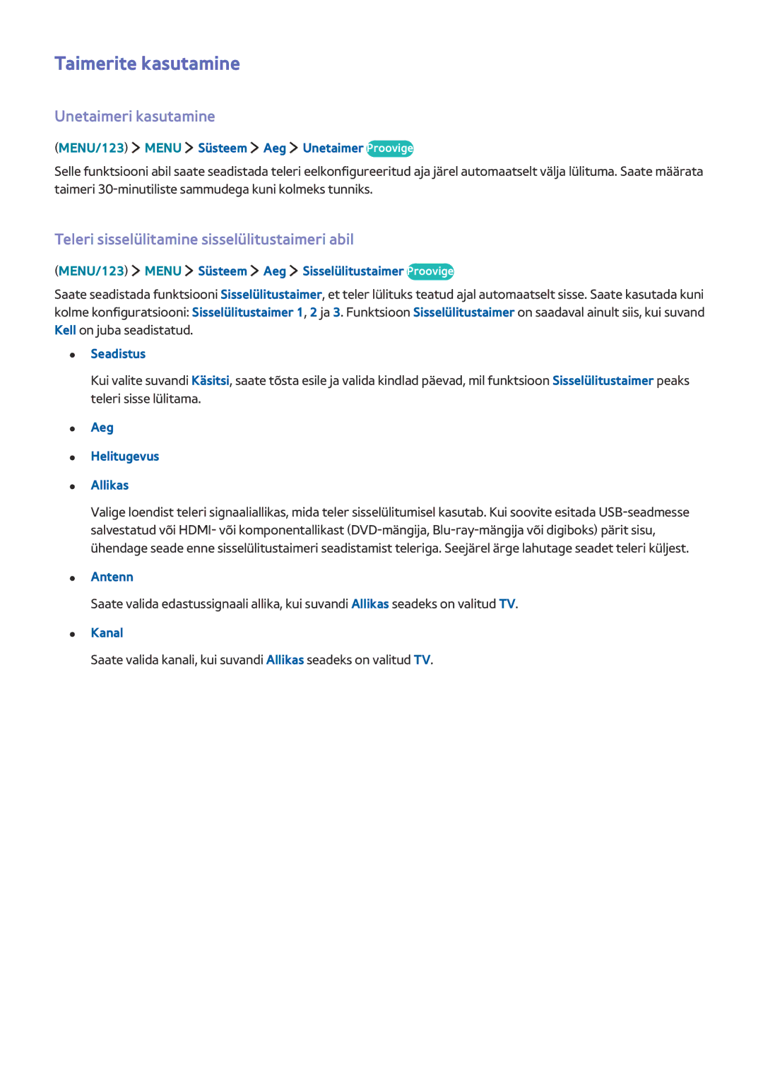 Samsung UE50J6250SUXZG manual Taimerite kasutamine, Unetaimeri kasutamine, Teleri sisselülitamine sisselülitustaimeri abil 