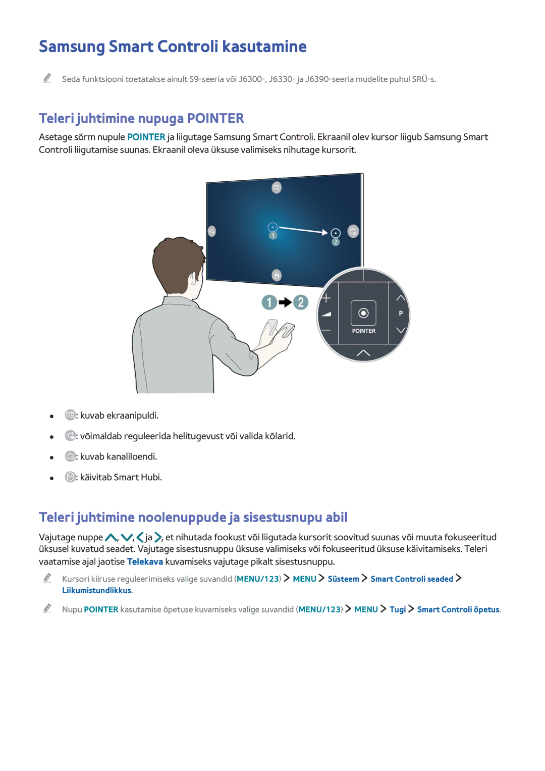 Samsung UE55J5672SUXXH, UE40J6250SUXZG manual Teleri juhtimine noolenuppude ja sisestusnupu abil, Liikumistundlikkus 