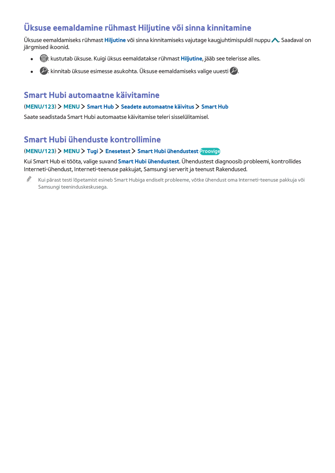 Samsung UE32J5550SUXZG manual Üksuse eemaldamine rühmast Hiljutine või sinna kinnitamine, Smart Hubi automaatne käivitamine 