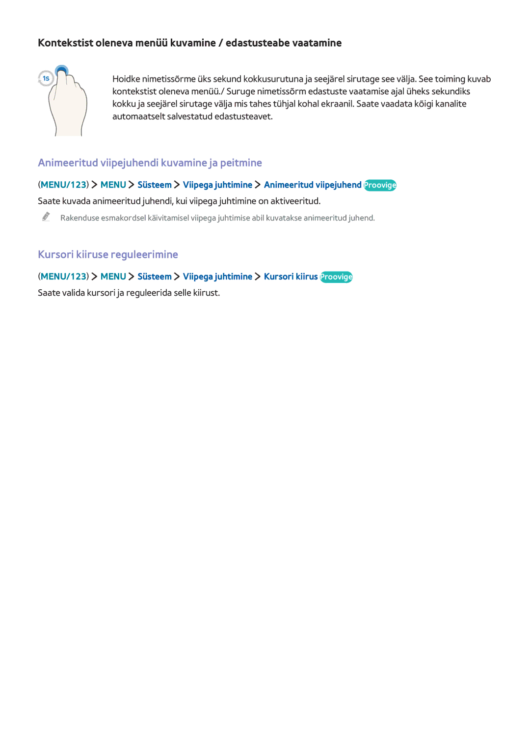 Samsung UE43J5672SUXXH, UE40J6250SUXZG manual Animeeritud viipejuhendi kuvamine ja peitmine, Kursori kiiruse reguleerimine 
