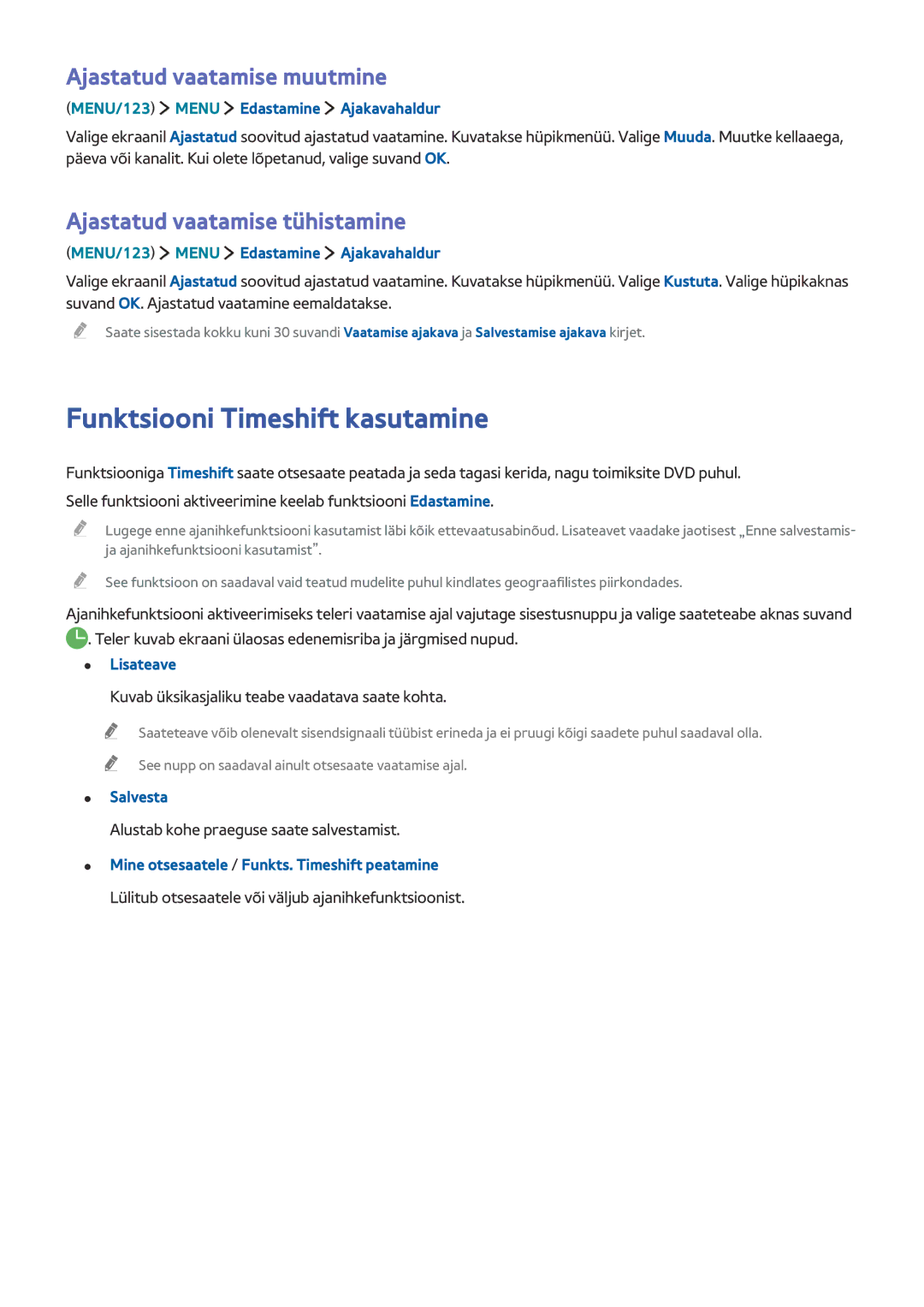 Samsung UE50J5550SUXZG Funktsiooni Timeshift kasutamine, Ajastatud vaatamise muutmine, Ajastatud vaatamise tühistamine 