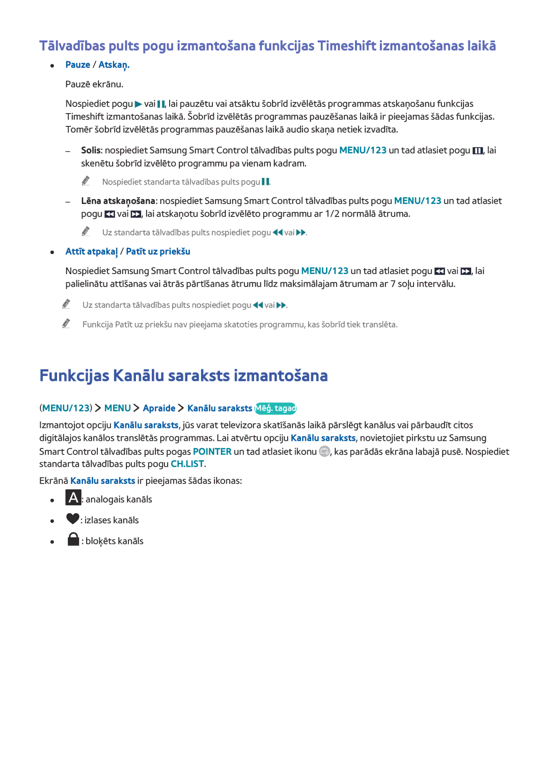 Samsung UE32J5670SUXZG manual Funkcijas Kanālu saraksts izmantošana, MENU/123 Menu Apraide Kanālu saraksts Mēģ. tagad 