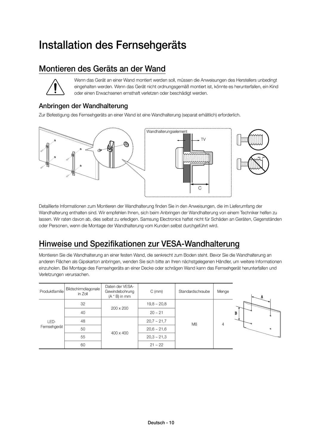 Samsung UE55J6270SUXZG manual Installation des Fernsehgeräts, Montieren des Geräts an der Wand, Anbringen der Wandhalterung 