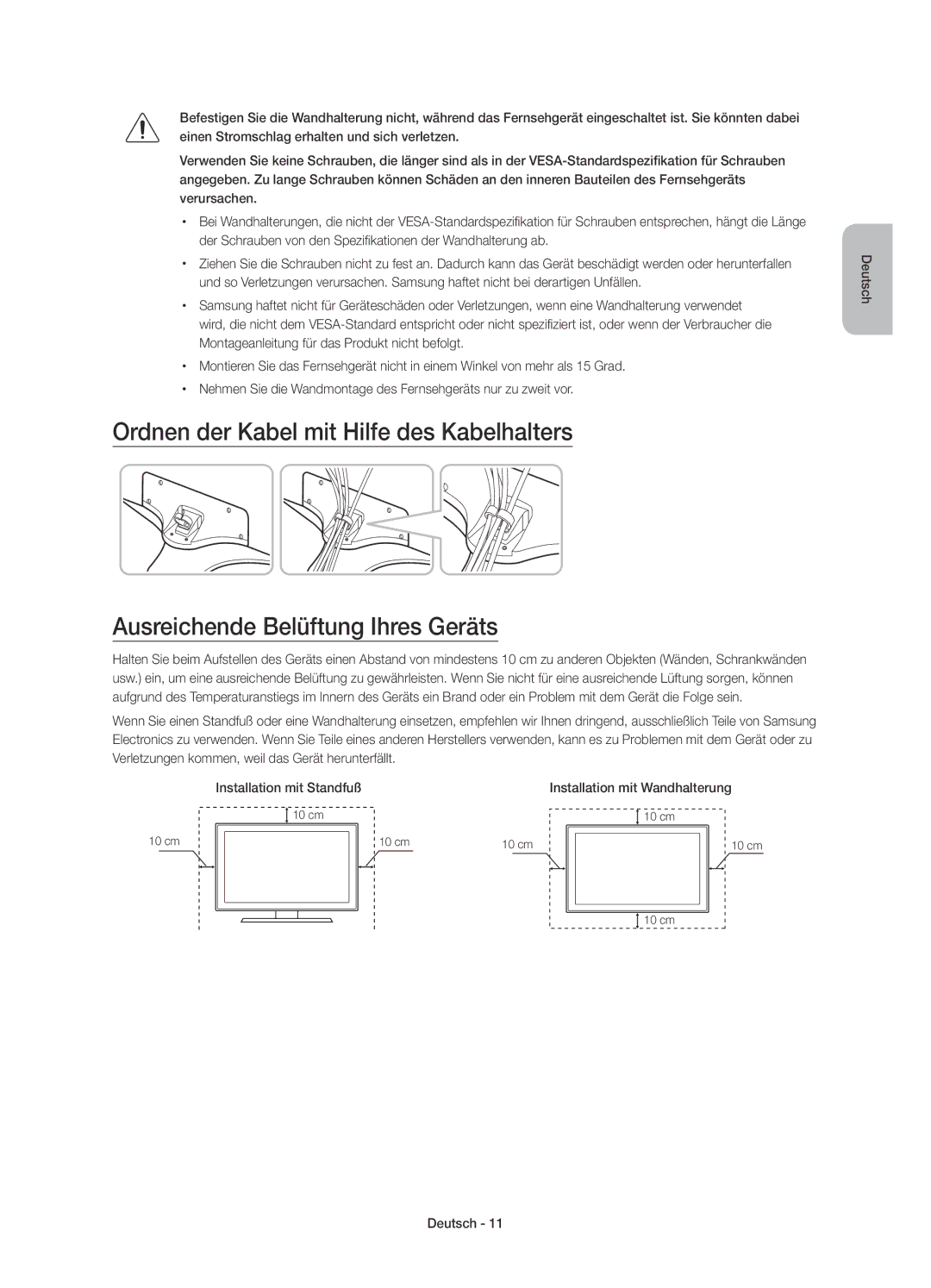 Samsung UE32J6270SUXZG, UE40J6250SUXZG, UE60J6250SUXZG manual Installation mit Standfuß, Installation mit Wandhalterung 