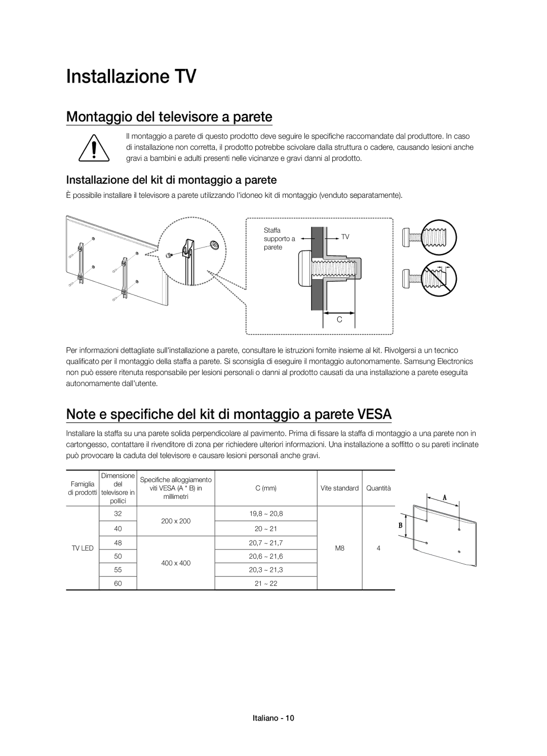 Samsung UE40J6250SUXZG Installazione TV, Montaggio del televisore a parete, Installazione del kit di montaggio a parete 