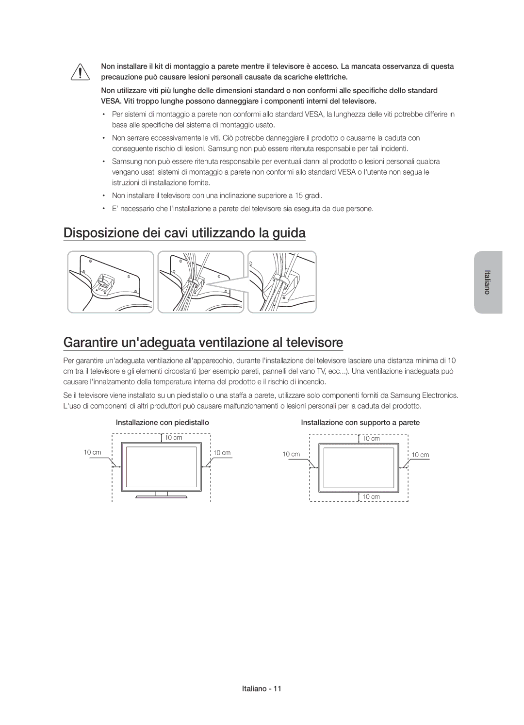 Samsung UE60J6250SUXZG manual Disposizione dei cavi utilizzando la guida, Garantire unadeguata ventilazione al televisore 