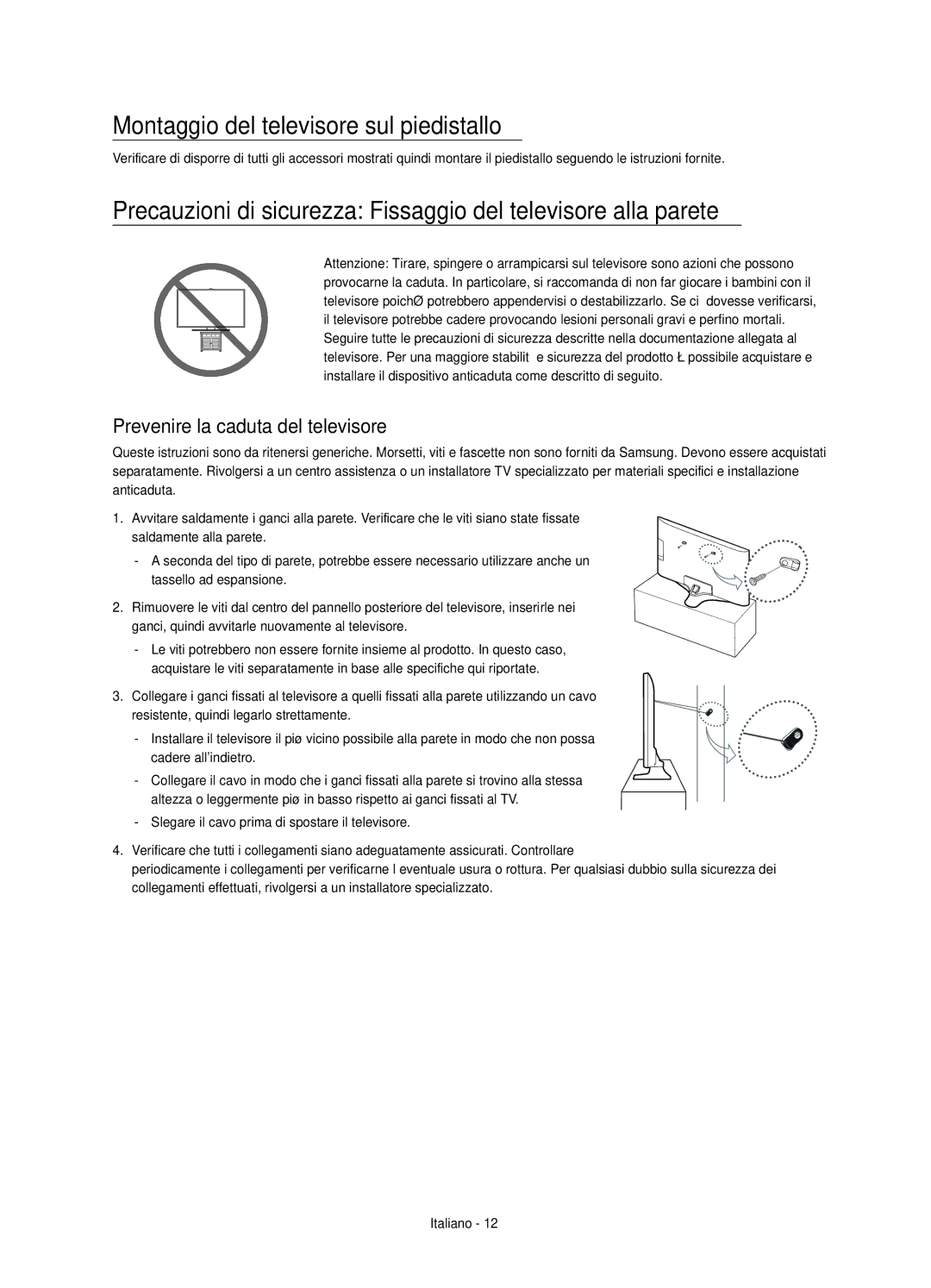 Samsung UE50J6250SUXZG, UE40J6250SUXZG manual Montaggio del televisore sul piedistallo, Prevenire la caduta del televisore 