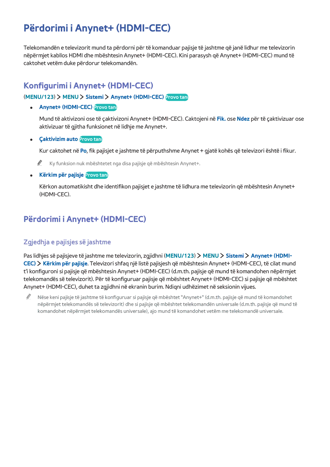 Samsung UE55J5502AKXXH manual Përdorimi i Anynet+ HDMI-CEC, Konfigurimi i Anynet+ HDMI-CEC, Zgjedhja e pajisjes së jashtme 