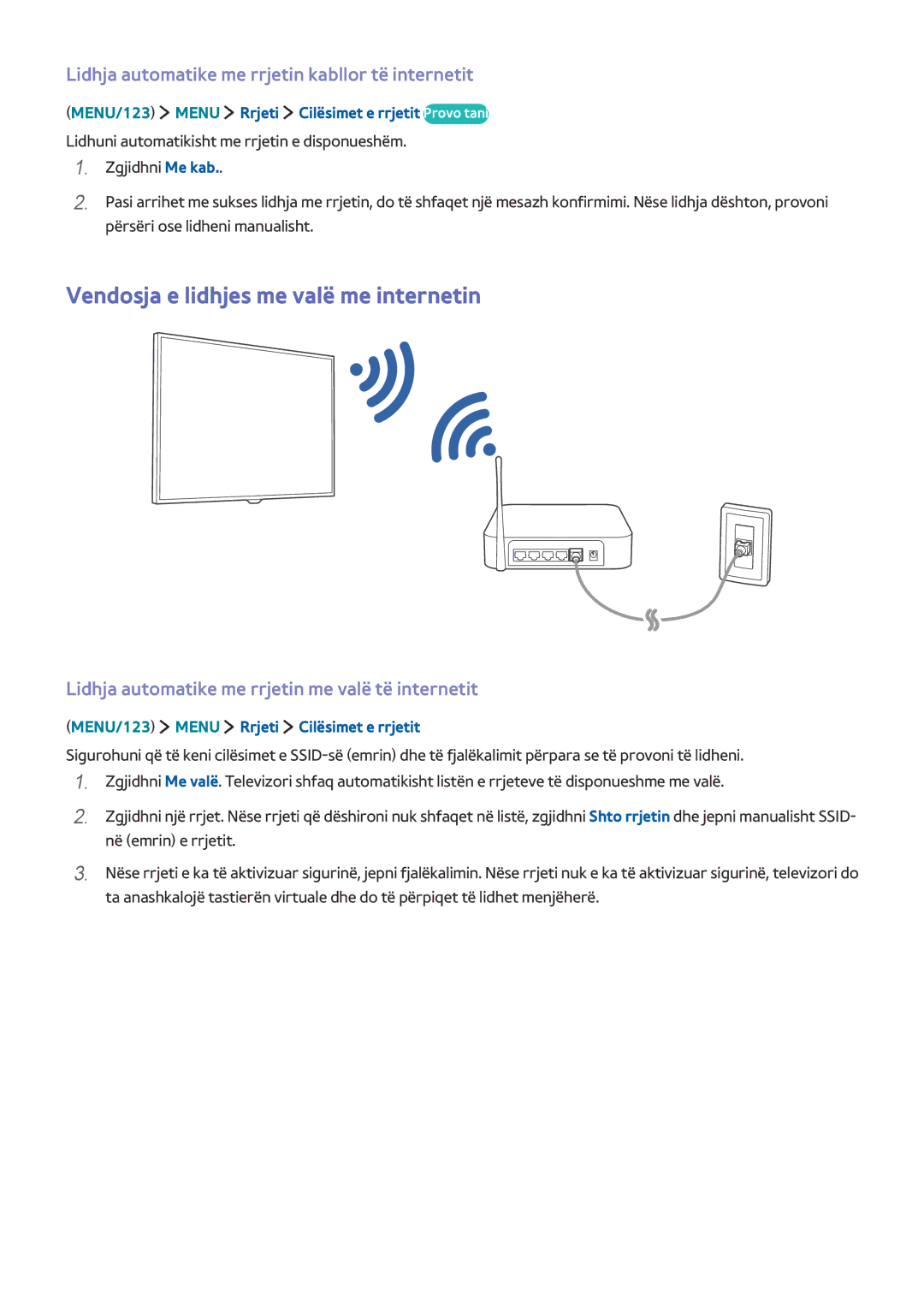 Samsung UE40J5512AKXXH manual Vendosja e lidhjes me valë me internetin, Lidhja automatike me rrjetin kabllor të internetit 