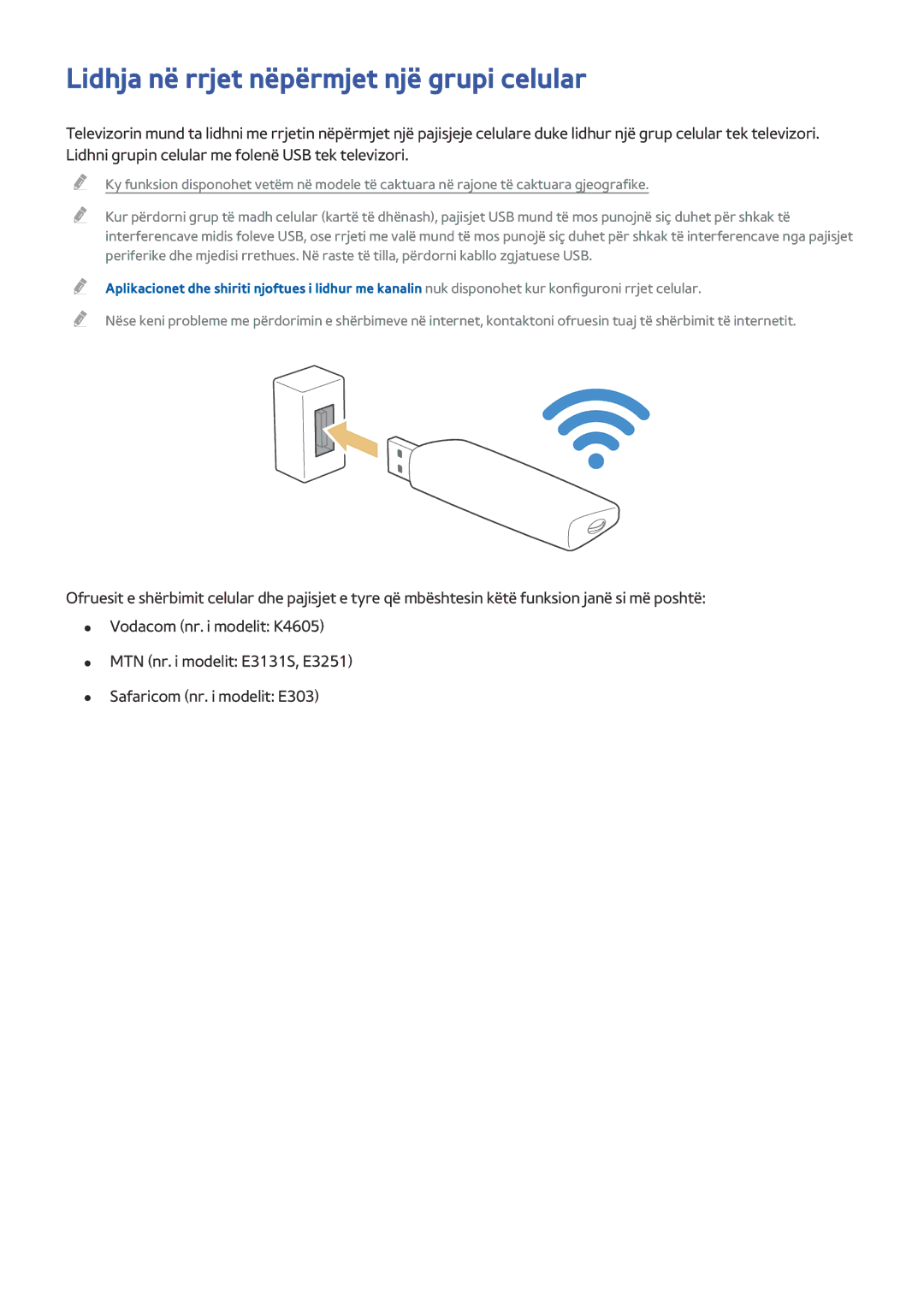 Samsung UE50J6282SUXXH, UE40J6302AKXXH, UE32J5502AKXXH, UE60J6282SUXXH manual Lidhja në rrjet nëpërmjet një grupi celular 