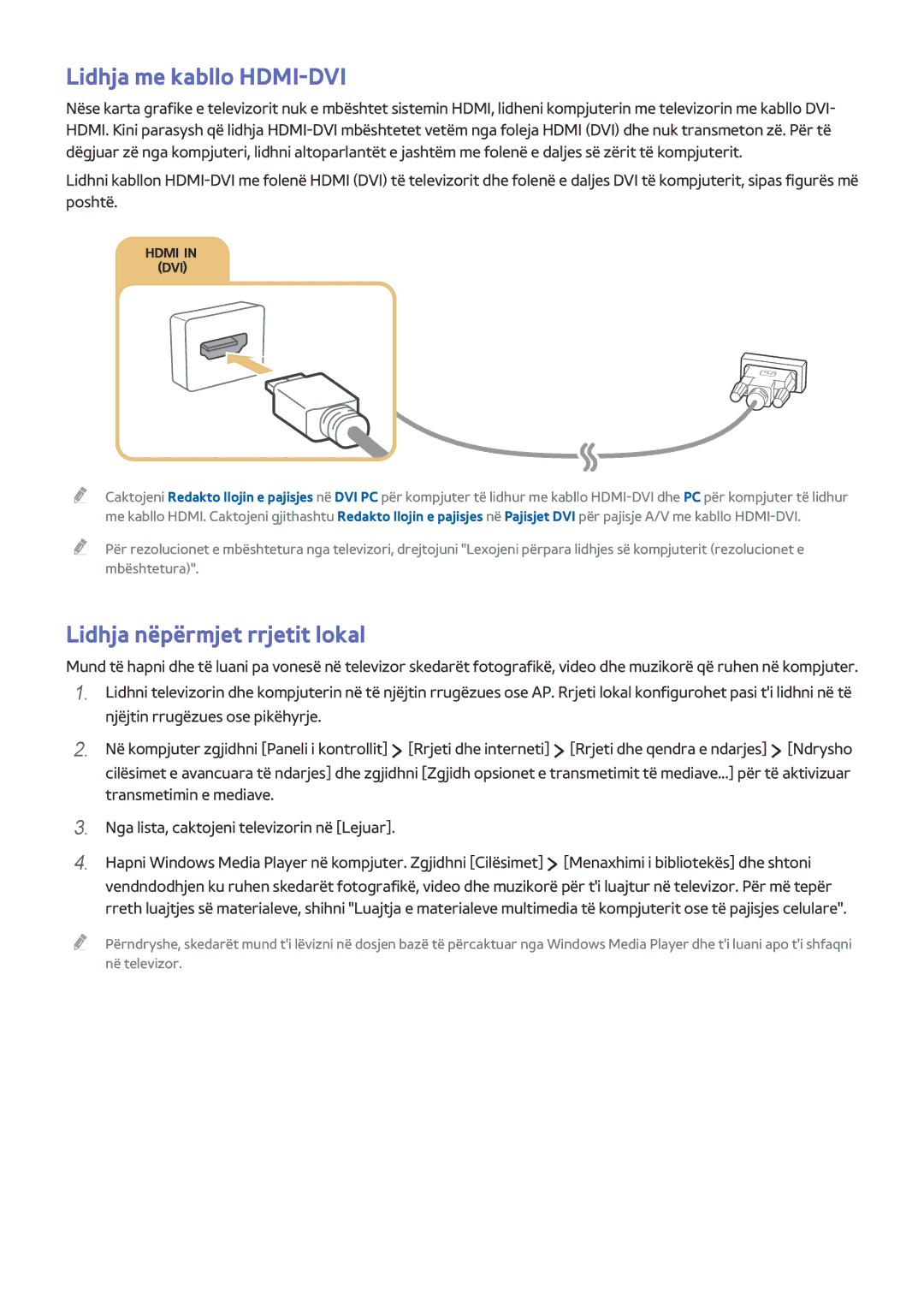 Samsung UE48J6202AKXXH, UE40J6302AKXXH, UE32J5502AKXXH manual Lidhja me kabllo HDMI-DVI, Lidhja nëpërmjet rrjetit lokal 