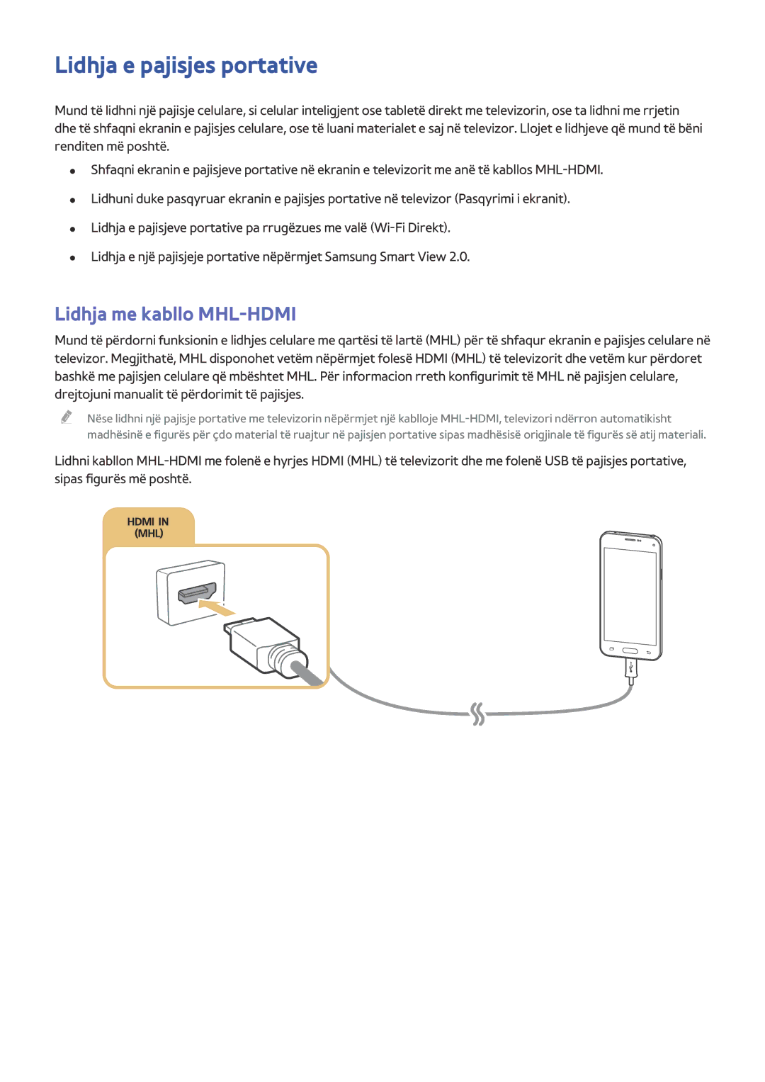 Samsung UE55J6302AKXXH, UE40J6302AKXXH, UE32J5502AKXXH manual Lidhja e pajisjes portative, Lidhja me kabllo MHL-HDMI 