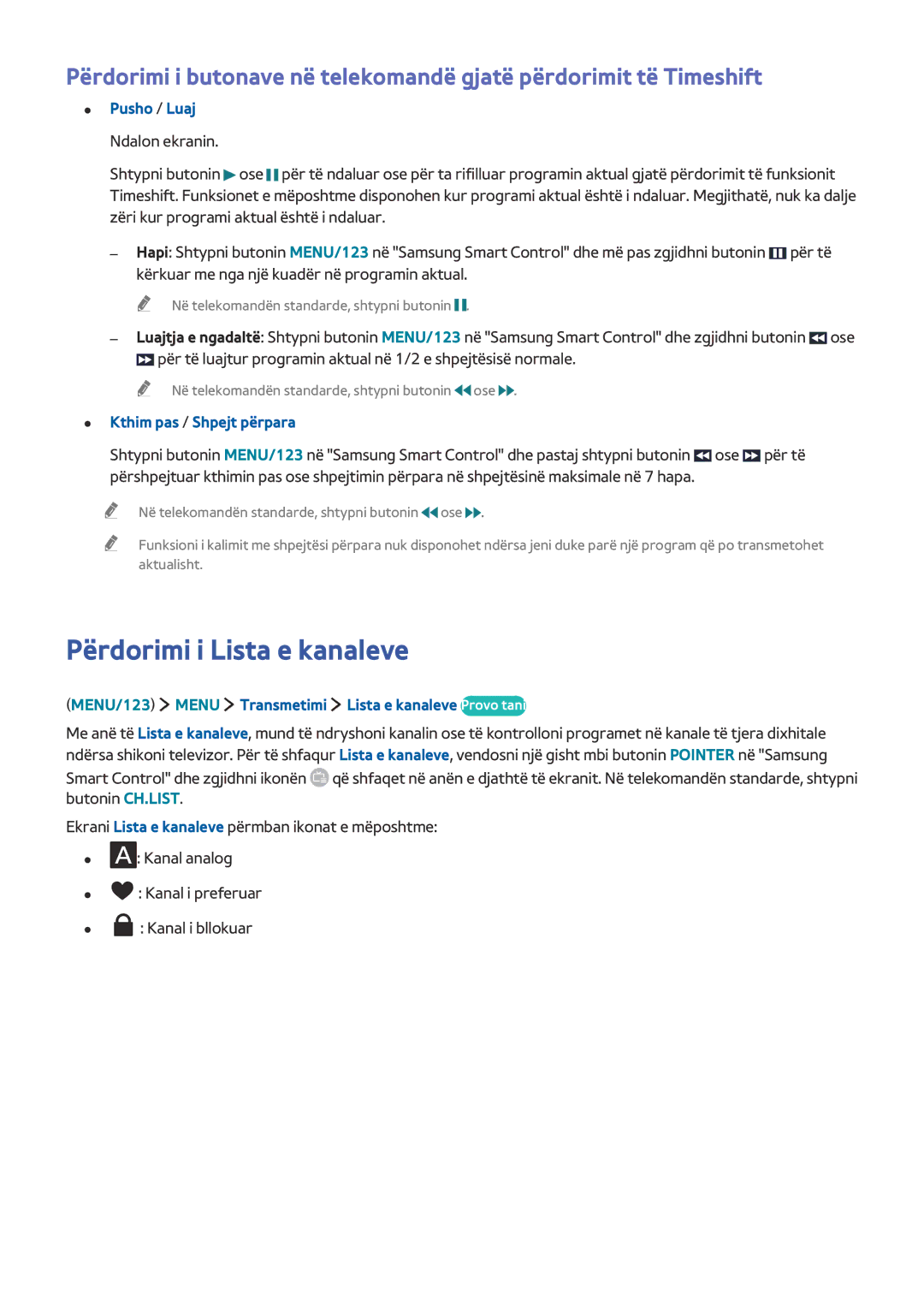 Samsung UE40J6302AKXXH, UE32J5502AKXXH Përdorimi i Lista e kanaleve, MENU/123 Menu Transmetimi Lista e kanaleve Provo tani 