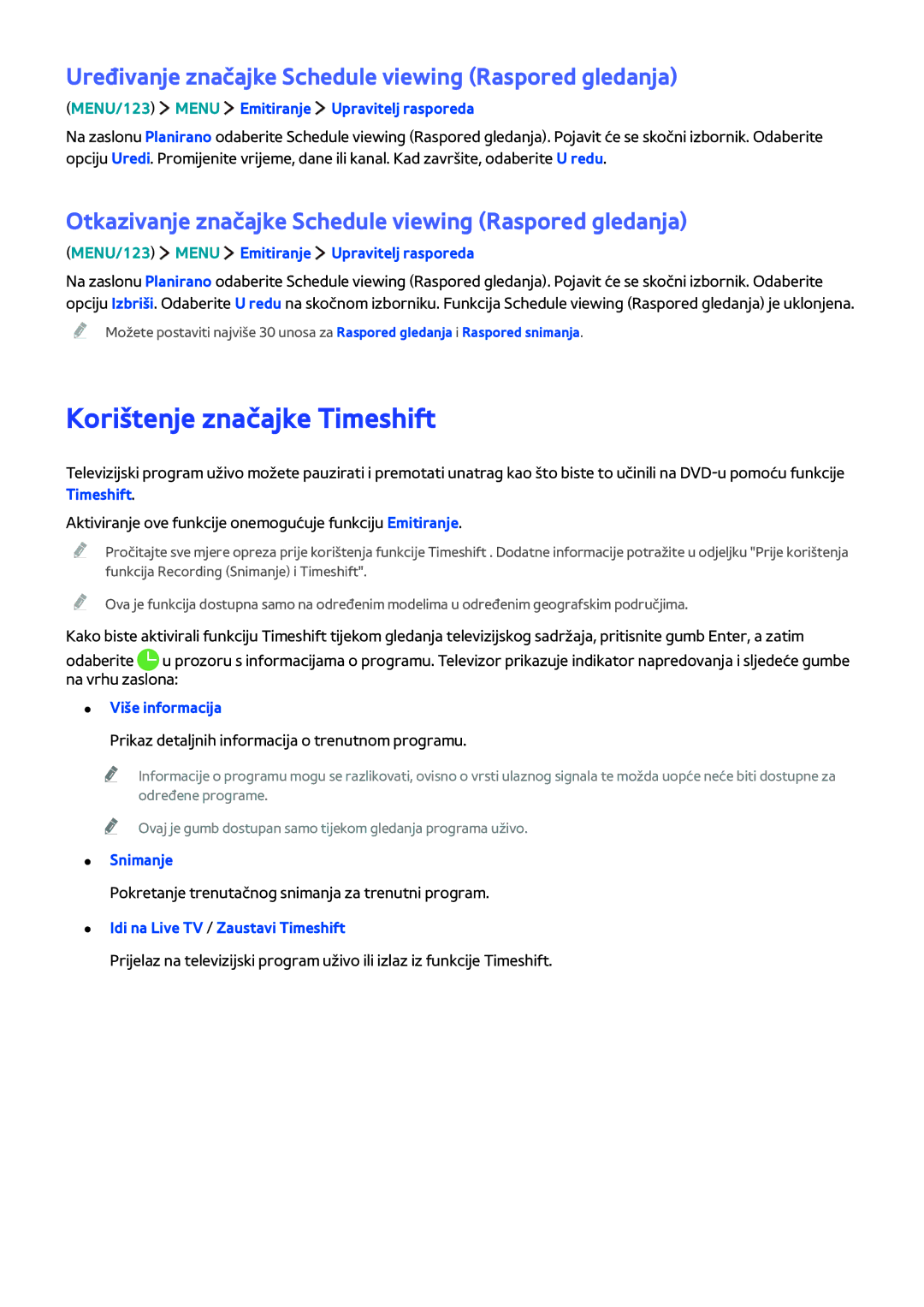 Samsung UE40J6202AKXXH Korištenje značajke Timeshift, Uređivanje značajke Schedule viewing Raspored gledanja, Snimanje 