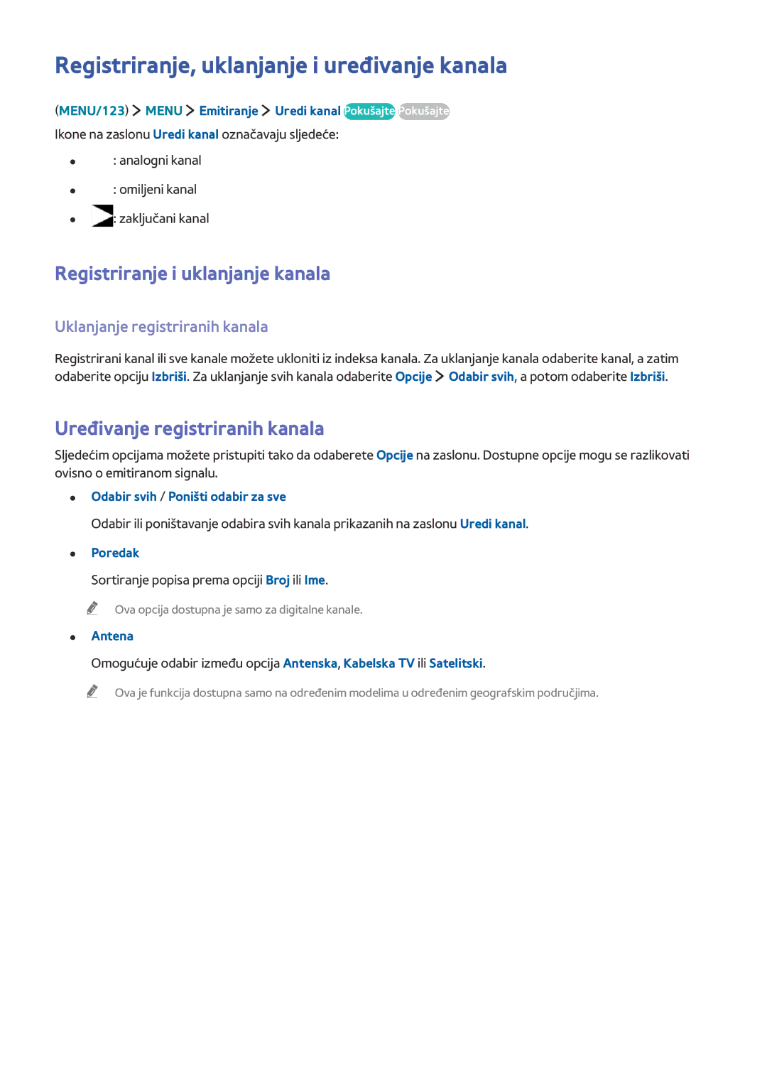 Samsung UE60J6202AKXXH, UE40J6302AKXXH Registriranje, uklanjanje i uređivanje kanala, Registriranje i uklanjanje kanala 