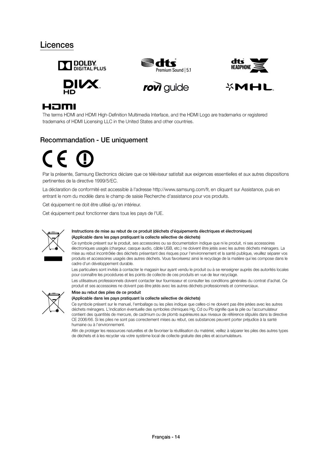 Samsung UE40JU6000KXZF, UE48JU6000KXZF, UE60JU6000KXZF, UE55JU6000KXZF manual Licences, Recommandation UE uniquement 