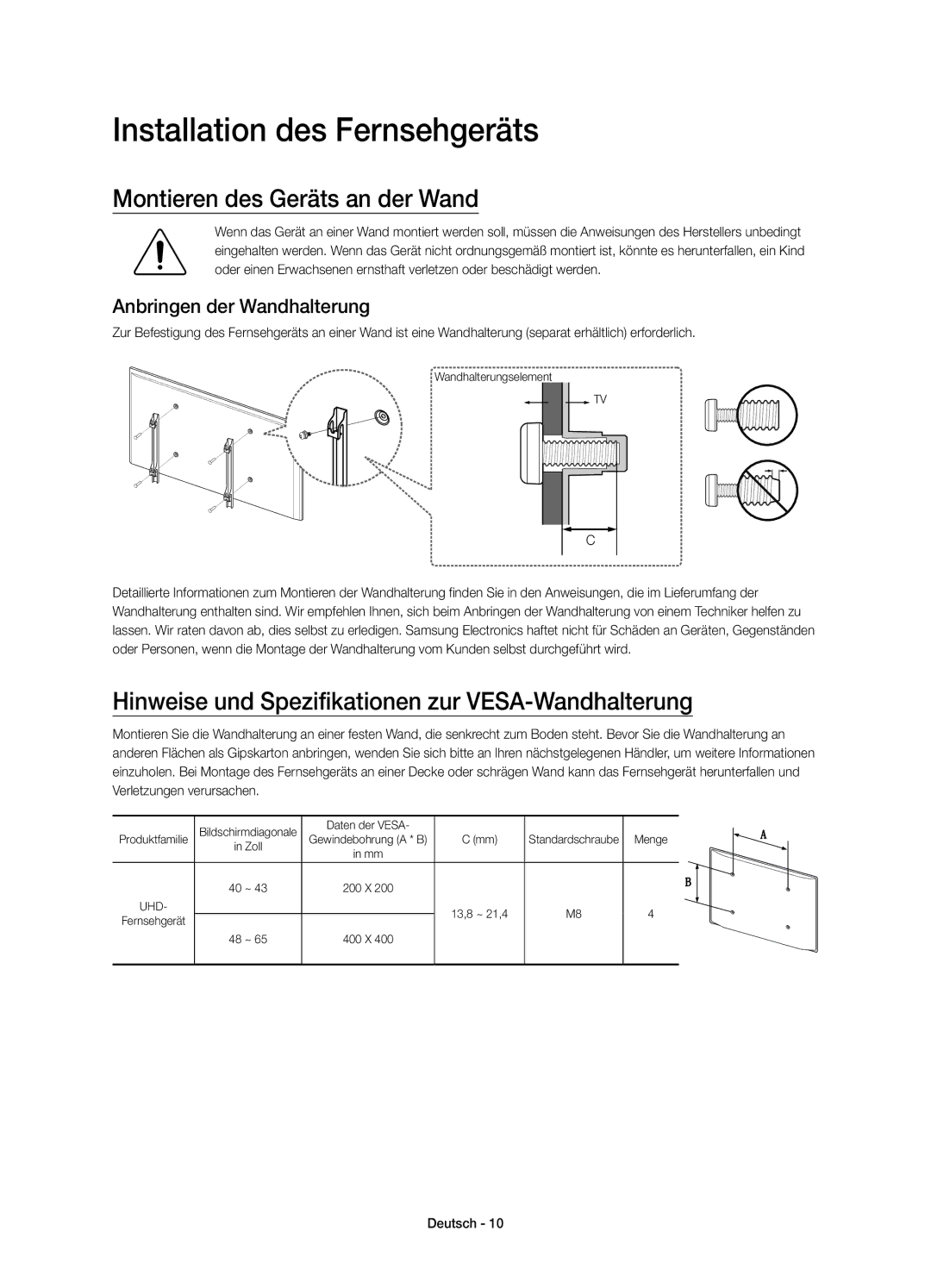 Samsung UE60JU6000KXZF manual Installation des Fernsehgeräts, Montieren des Geräts an der Wand, Anbringen der Wandhalterung 