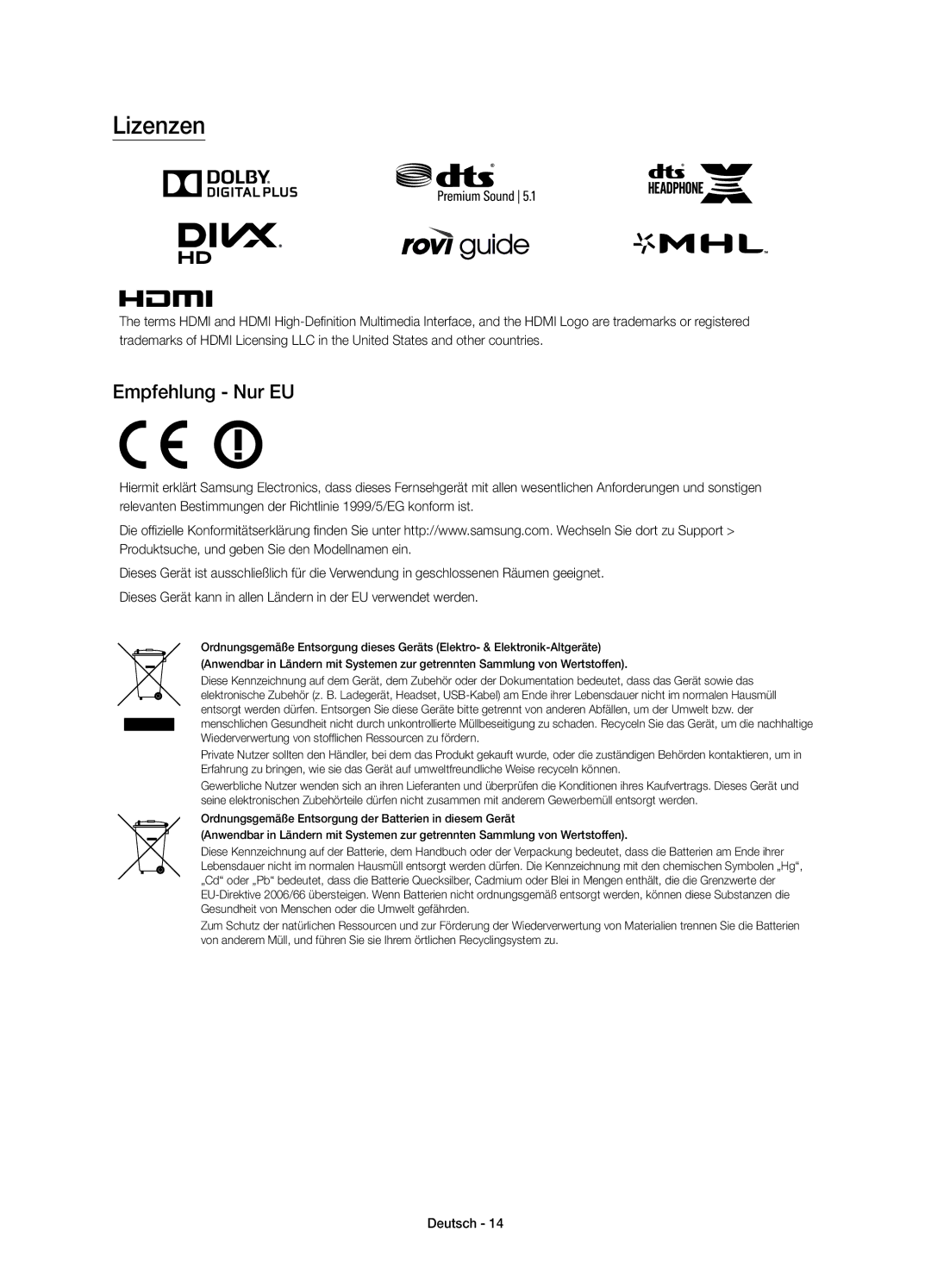 Samsung UE60JU6000KXZF, UE40JU6000KXZF, UE48JU6000KXZF, UE55JU6000KXZF manual Lizenzen, Empfehlung Nur EU 